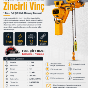 Alçak Tavan Elektrikli Zincirli Vinç 1 Ton – Full Çift Hızlı Monoray Caraskal