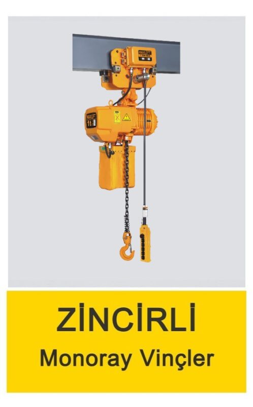 Zincirli Monoray Vinç